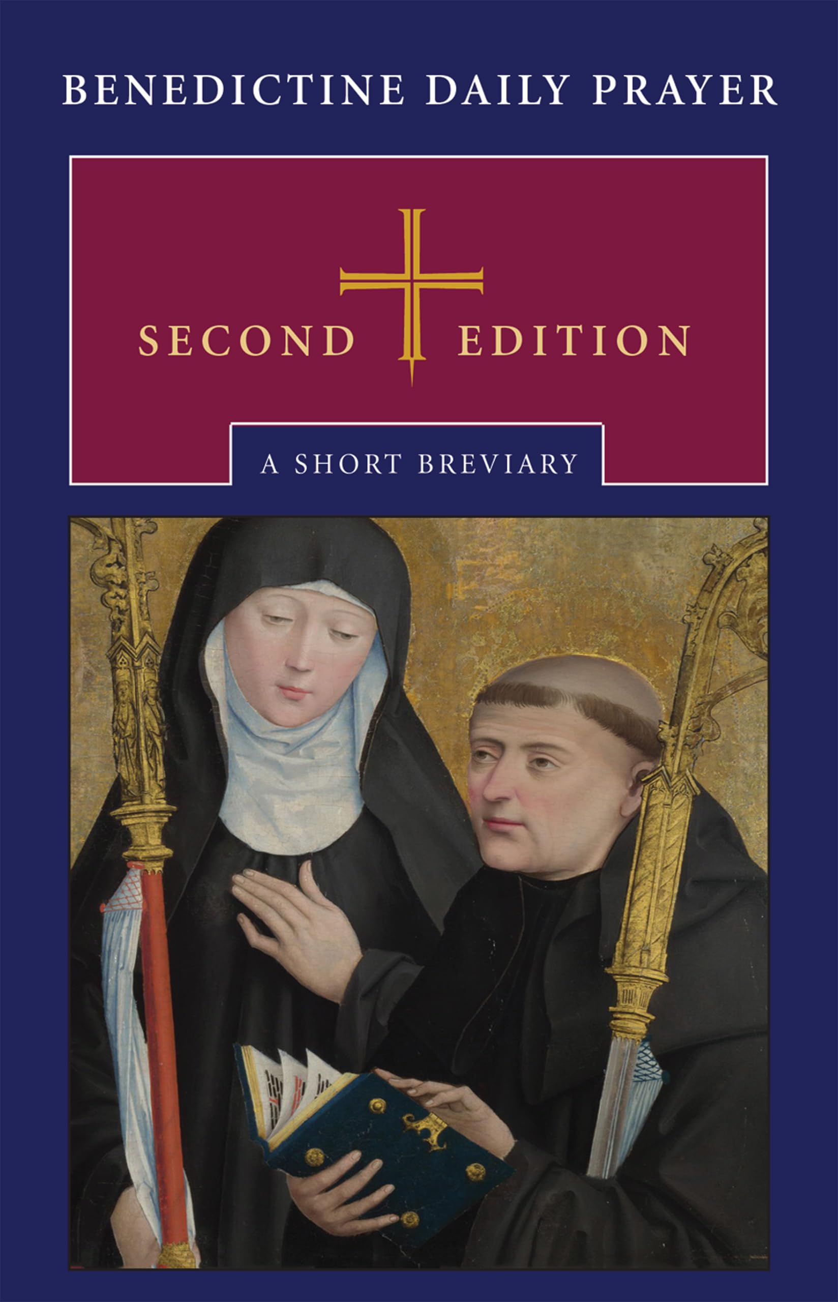 Benedictine Daily Prayer: A Short Breviary,New