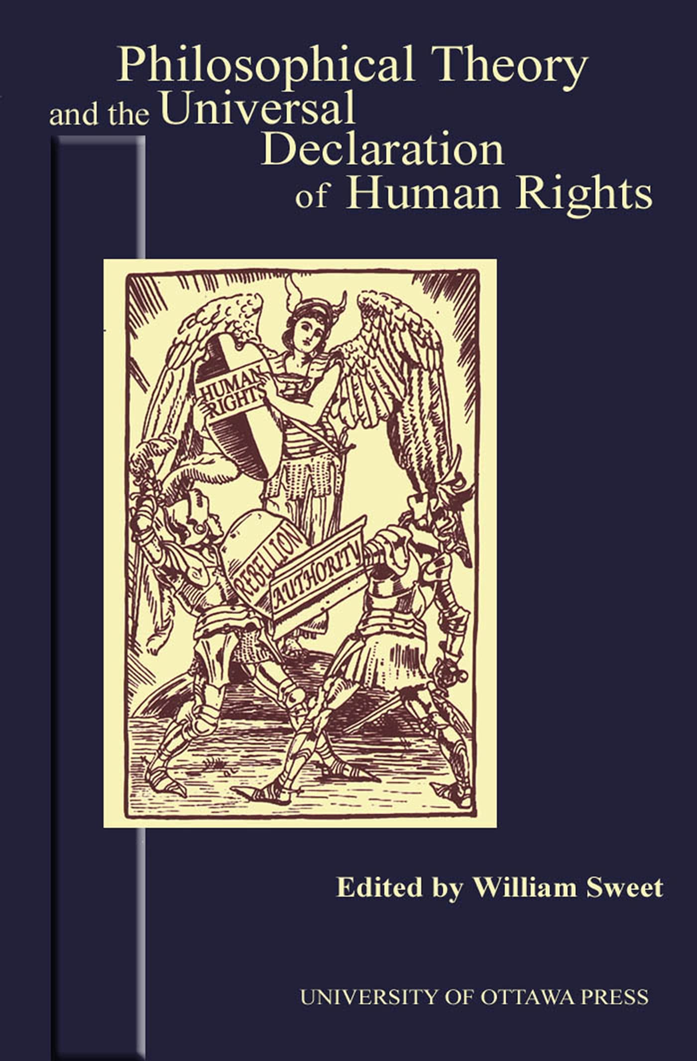 Philosophical Theory and the Universal Declaration of Human Rights (Actexpress),Used