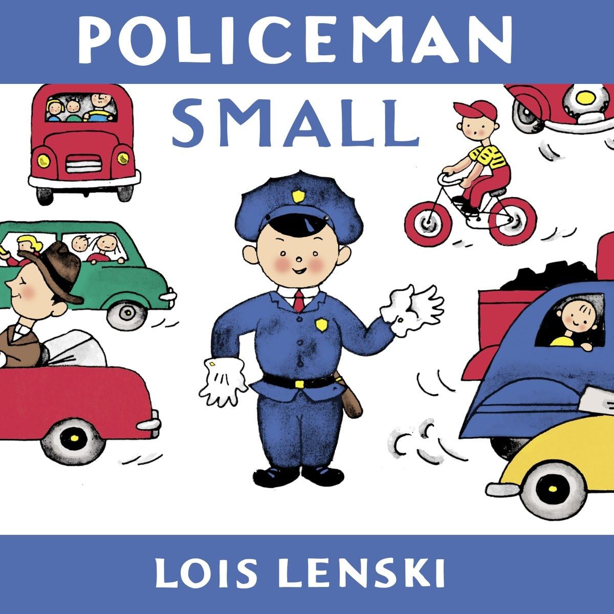Policeman Small (Lois Lenski Books),Used