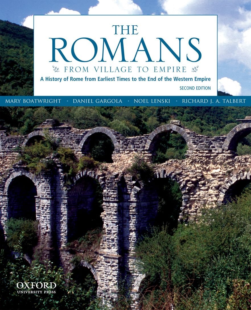 The Romans: From Village To Empire: A History Of Rome From Earliest Times To The End Of The Western Empire,Used