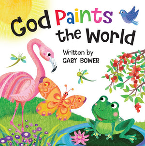 God Paints The World (God Our Maker)