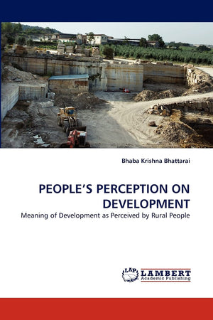 PEOPLE'S PERCEPTION ON DEVELOPMENT: Meaning of Development as Perceived by Rural People,Used