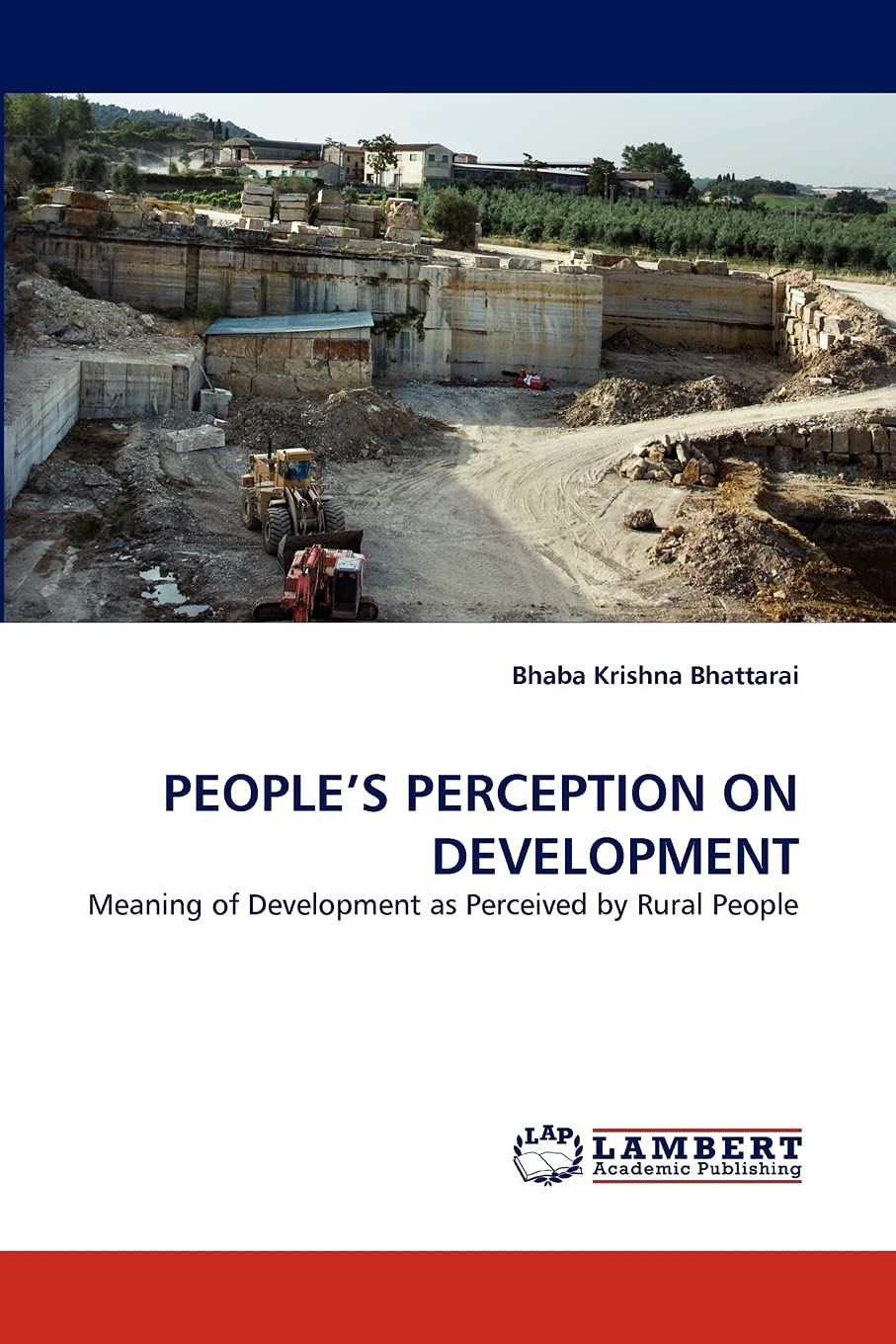 PEOPLE'S PERCEPTION ON DEVELOPMENT: Meaning of Development as Perceived by Rural People,Used