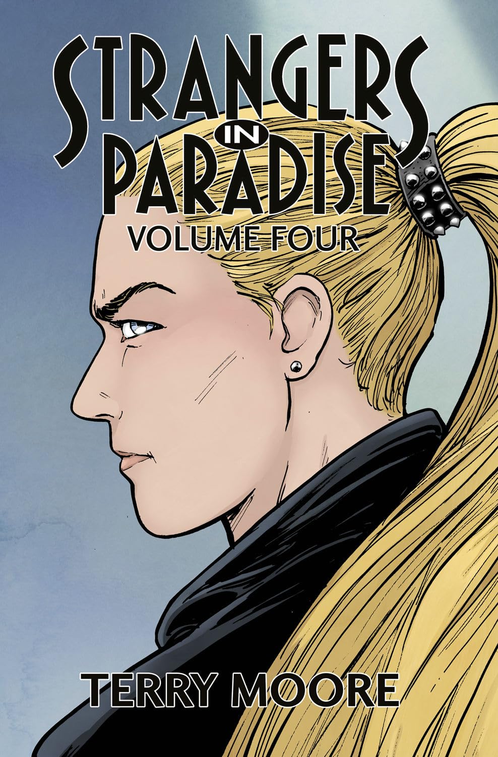 Strangers In Paradise Volume Four (STRANGERS IN PARADISE TP (2023)),New
