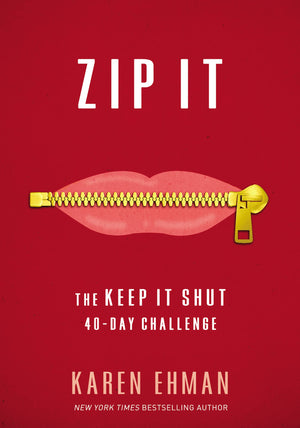 Zip It: The Keep It Shut 40Day Challenge,Used