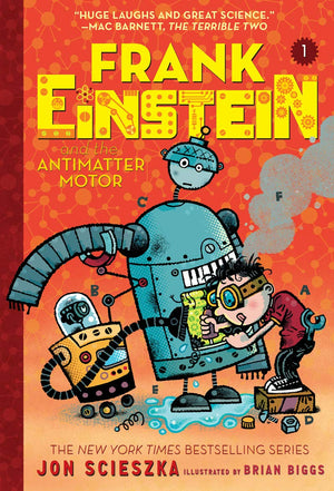 Frank Einstein and the Antimatter Motor (Frank Einstein series #1): Book One,Used
