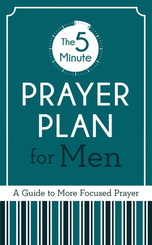 The 5Minute Prayer Plan for Men: A Guide to More Focused Prayer,Used