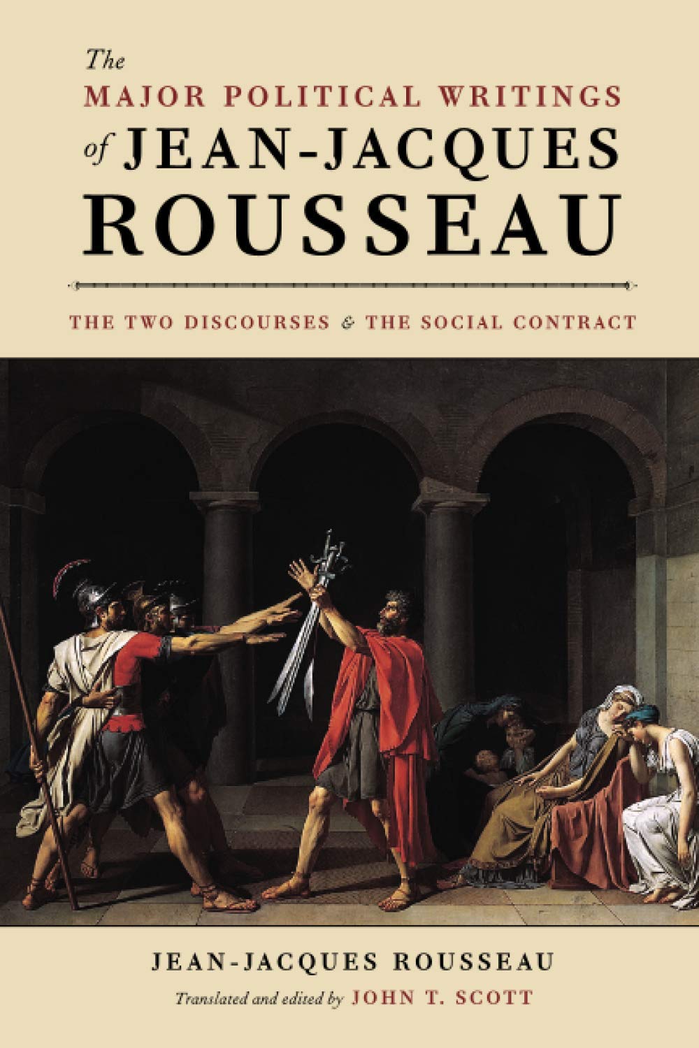 The Major Political Writings Of Jeanjacques Rousseau: The Two Discourses And The Social Contract