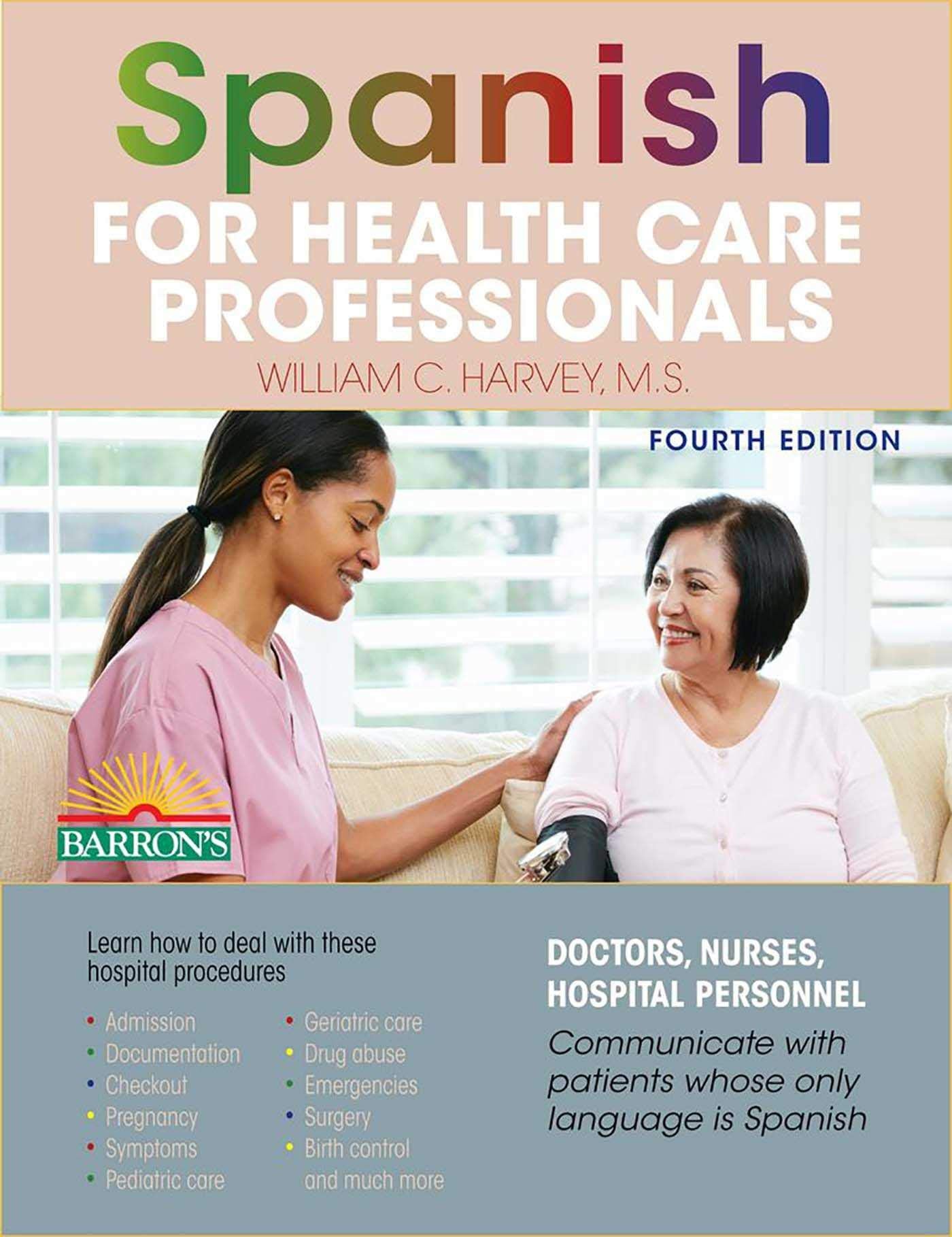 Spanish For Health Care Professionals (Barron'S Foreign Language Guides)