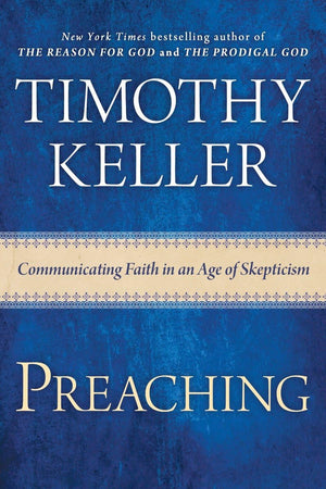 Preaching: Communicating Faith in an Age of Skepticism,Used