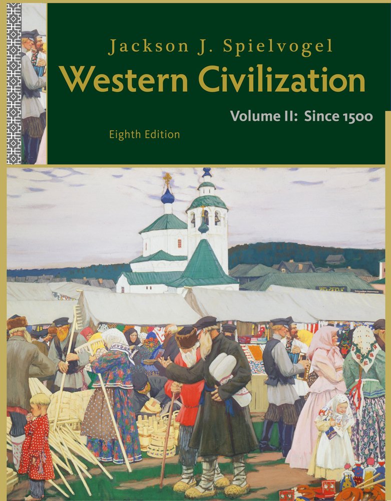Western Civilization: Volume II: Since 1500,Used
