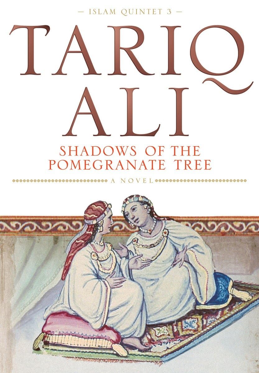 Shadows of the Pomegranate Tree (The Islam Quintet),Used