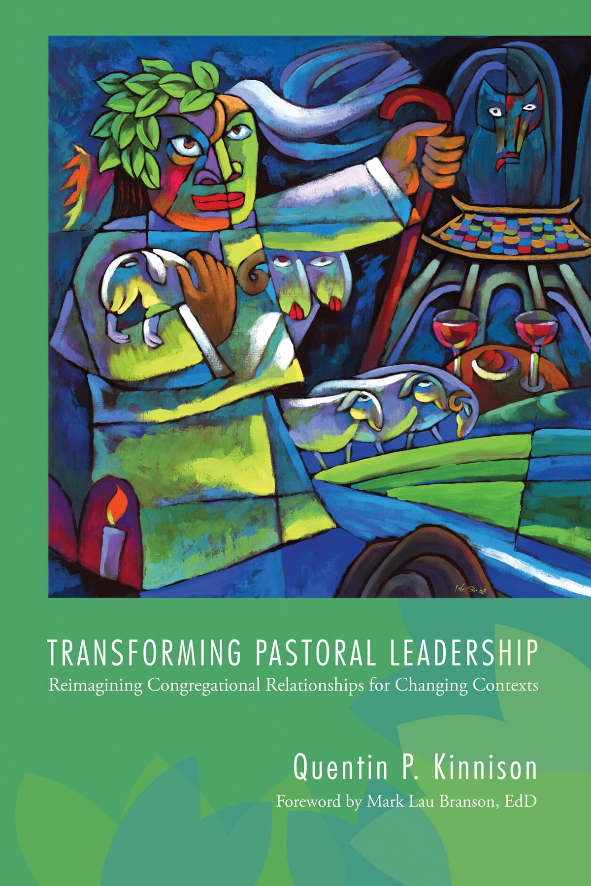 Transforming Pastoral Leadership: Reimagining Congregational Relationships for Changing Contexts,Used