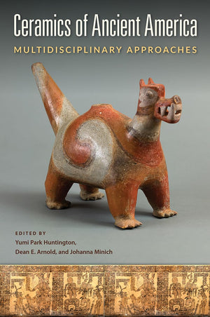 Ceramics Of Ancient America: Multidisciplinary Approaches,Used