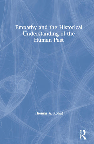 Empathy and the Historical Understanding of the Human Past,Used