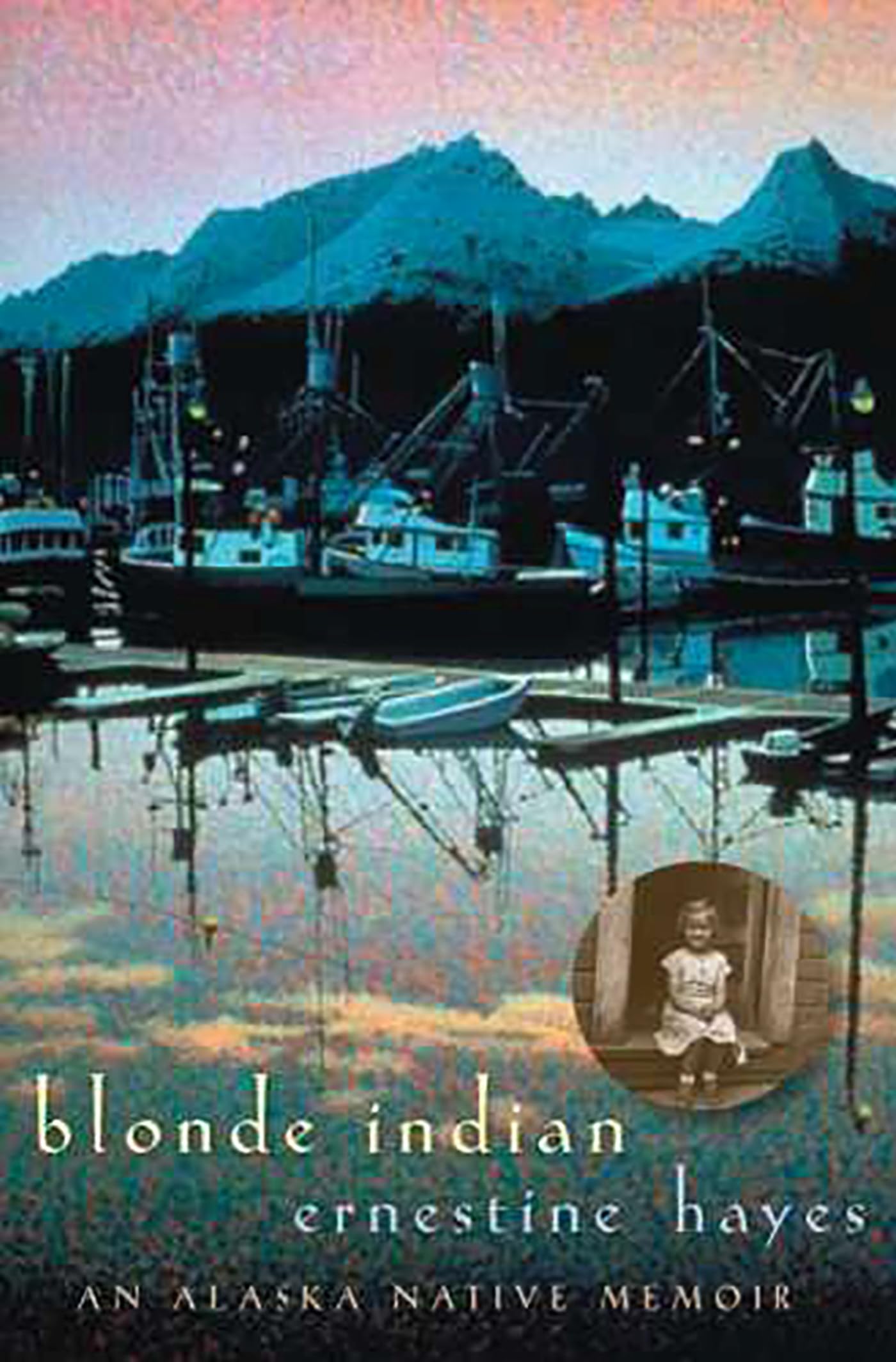 Blonde Indian: An Alaska Native Memoir (Volume 57) (Sun Tracks),Used