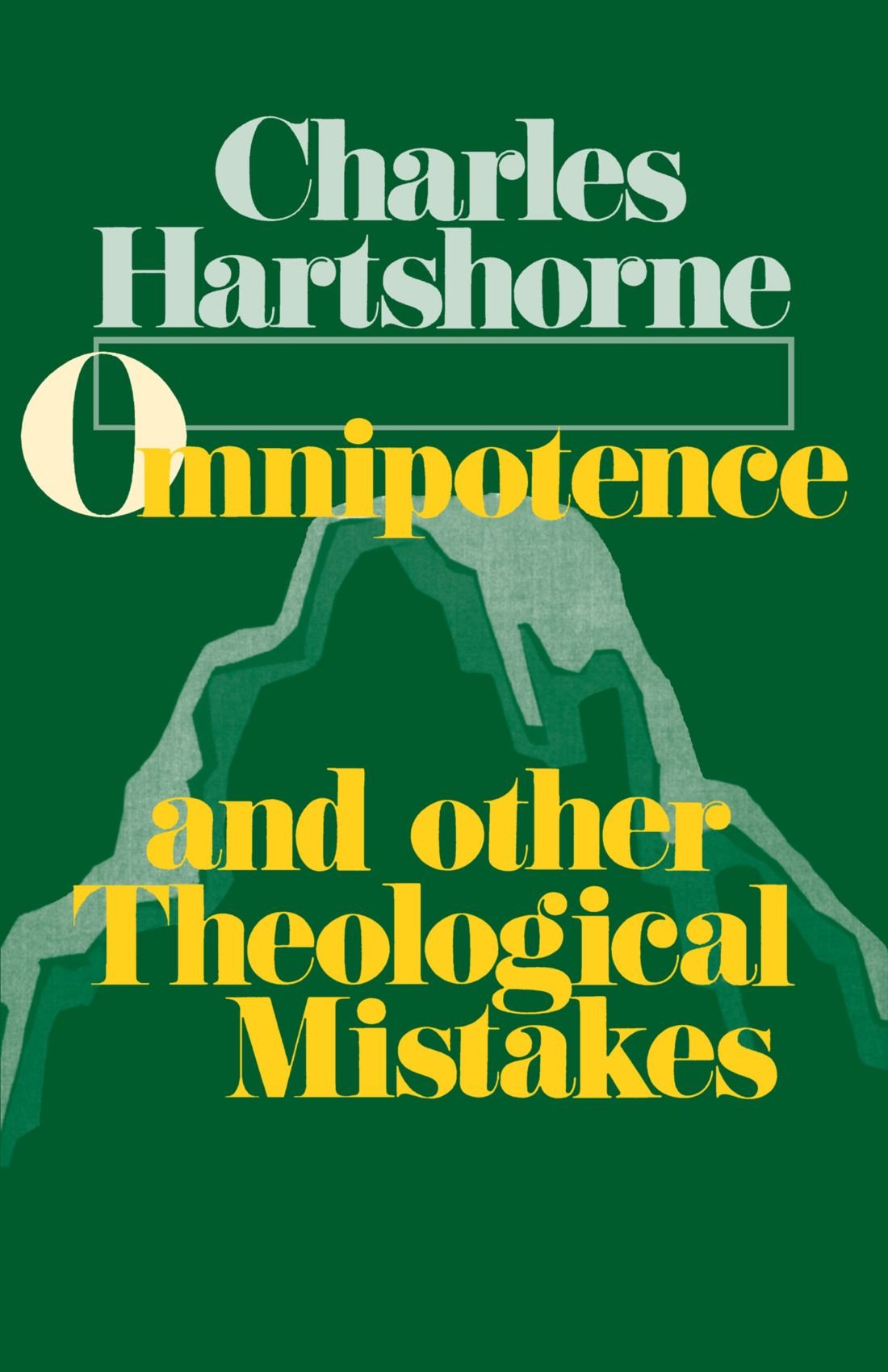 Omnipotence and Other Theological Mistakes,New