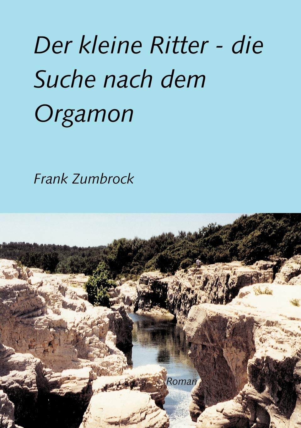 Der kleine Ritter  die Suche nach dem Orgamon (German Edition),Used