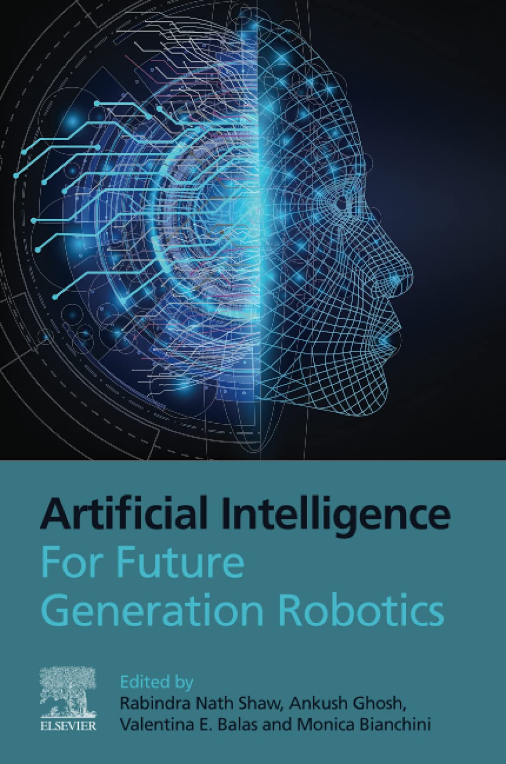 Artificial Intelligence for Future Generation Robotics,Used