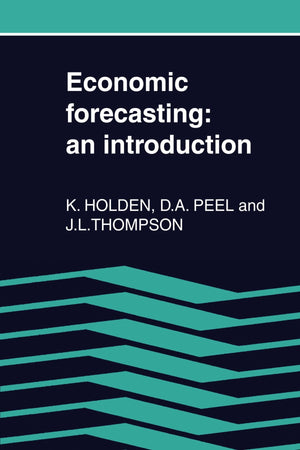 Economic Forecasting: An Introduction,Used