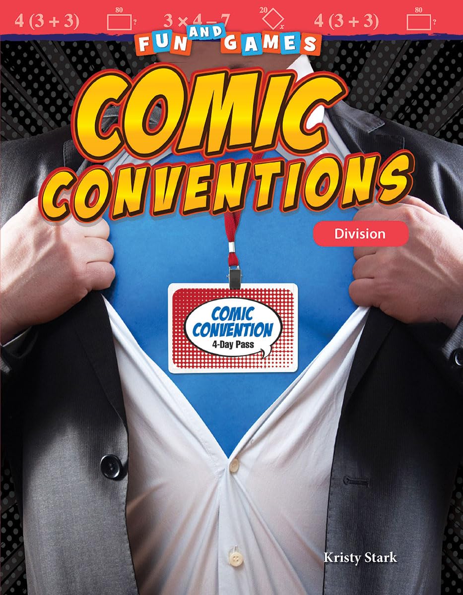 Fun and Games: Comic Conventions: Division (Mathematics in the Real World),Used