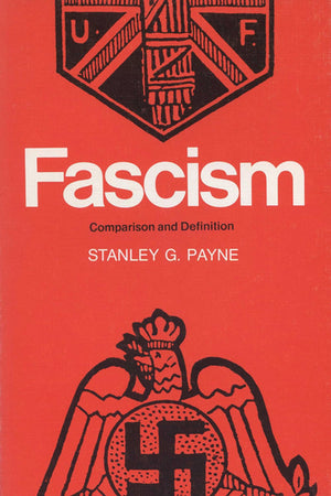 Fascism: Comparison and Definition,Used