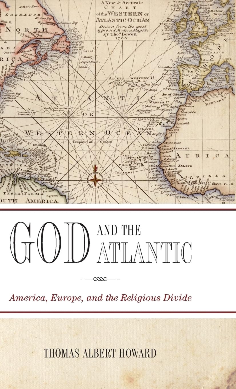 God And The Atlantic: America, Europe, And The Religious Divide,Used