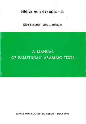 A Manual of Palestinian Aramaic Texts (Second Century B.C.  Second Century A.D.) (Biblica Et Orientalia),Used