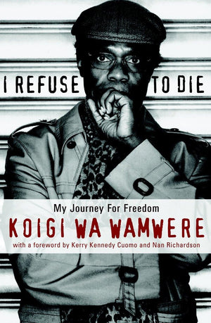 I Refuse to Die: My Journey For Freedom,Used