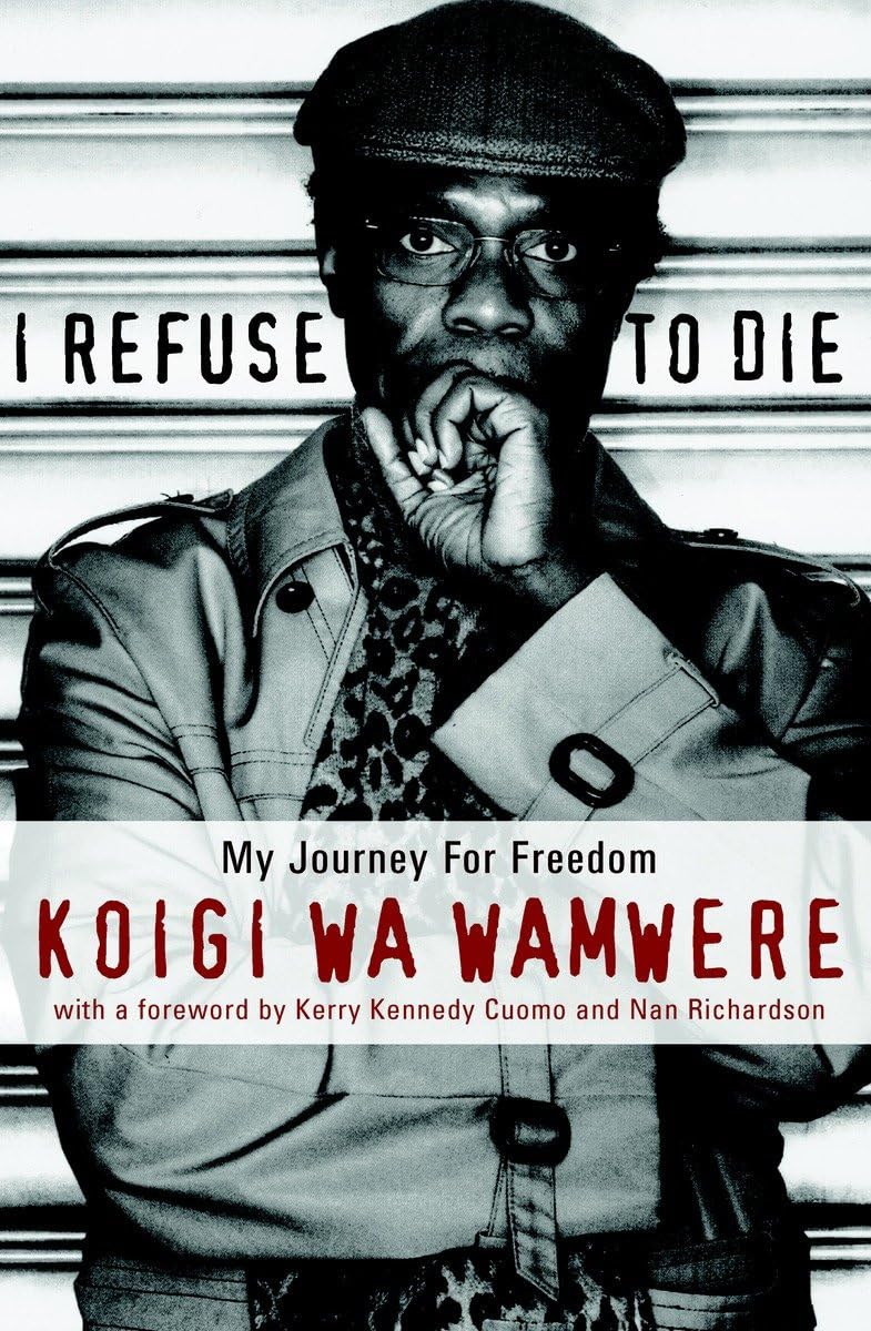 I Refuse to Die: My Journey For Freedom,Used