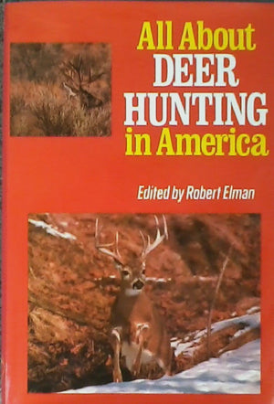 All About Deer Hunting in America,Used
