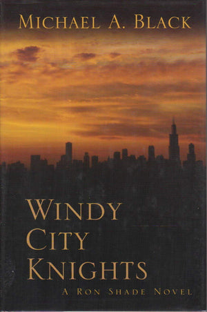 Windy City Knights: A Ron Shade Novel (Five Star First Edition Mystery Series),Used