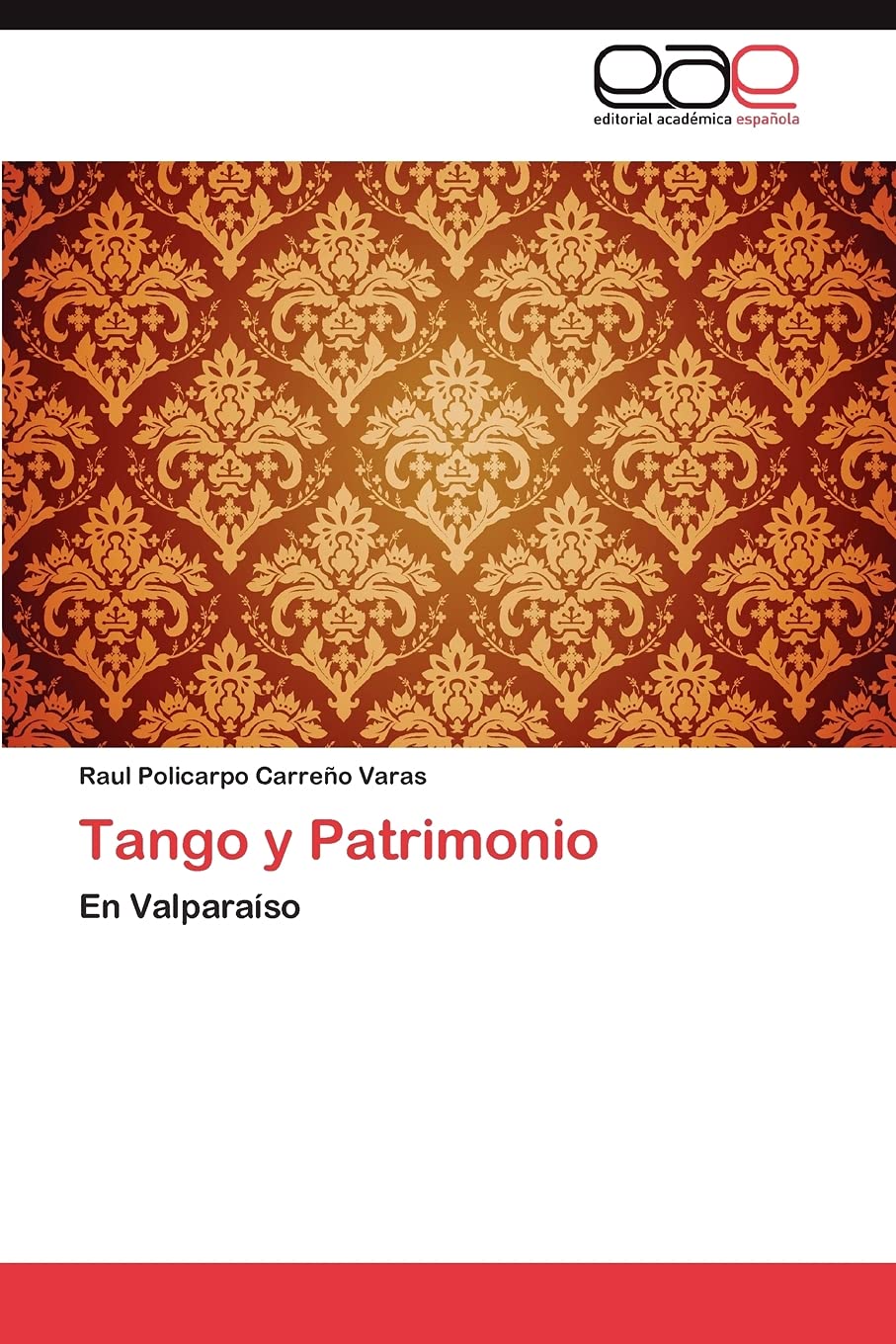Tango y Patrimonio: En Valparaso (Spanish Edition),Used