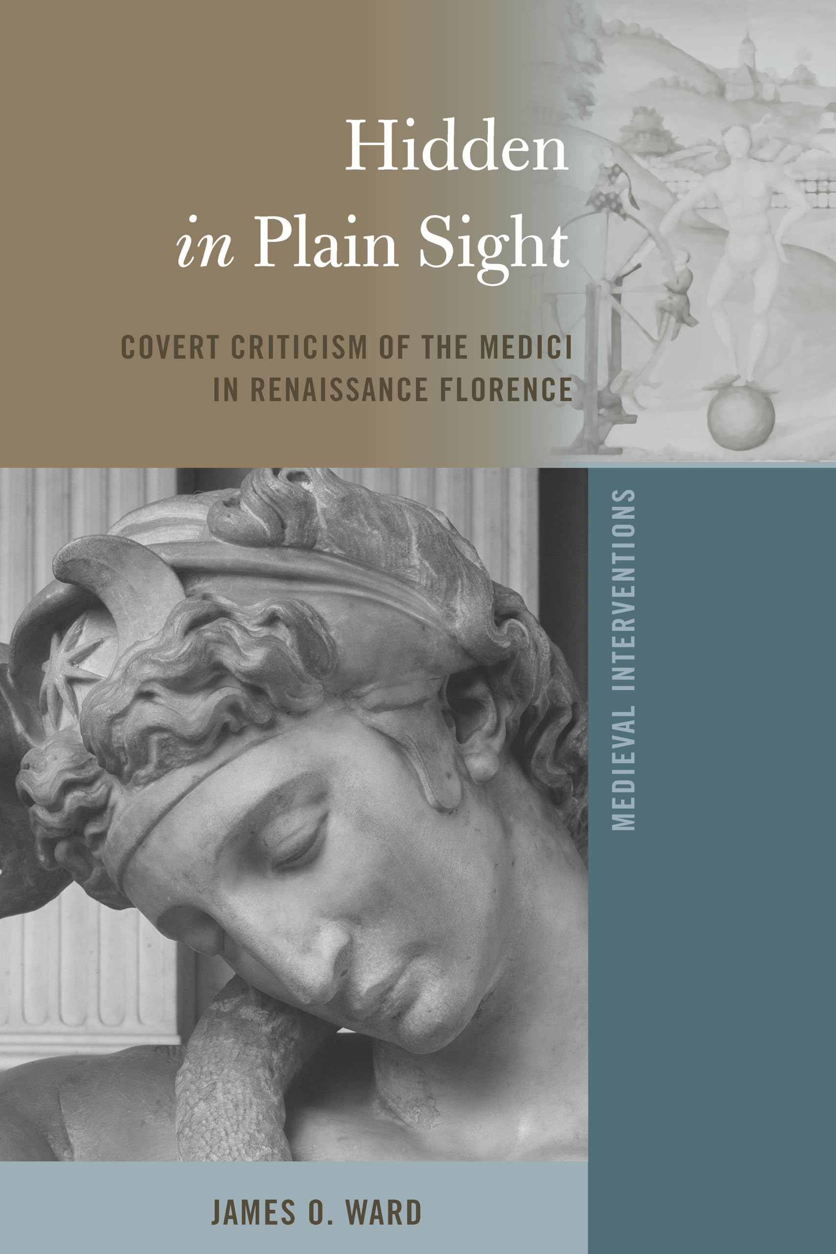 Hidden in Plain Sight (Medieval Interventions),Used