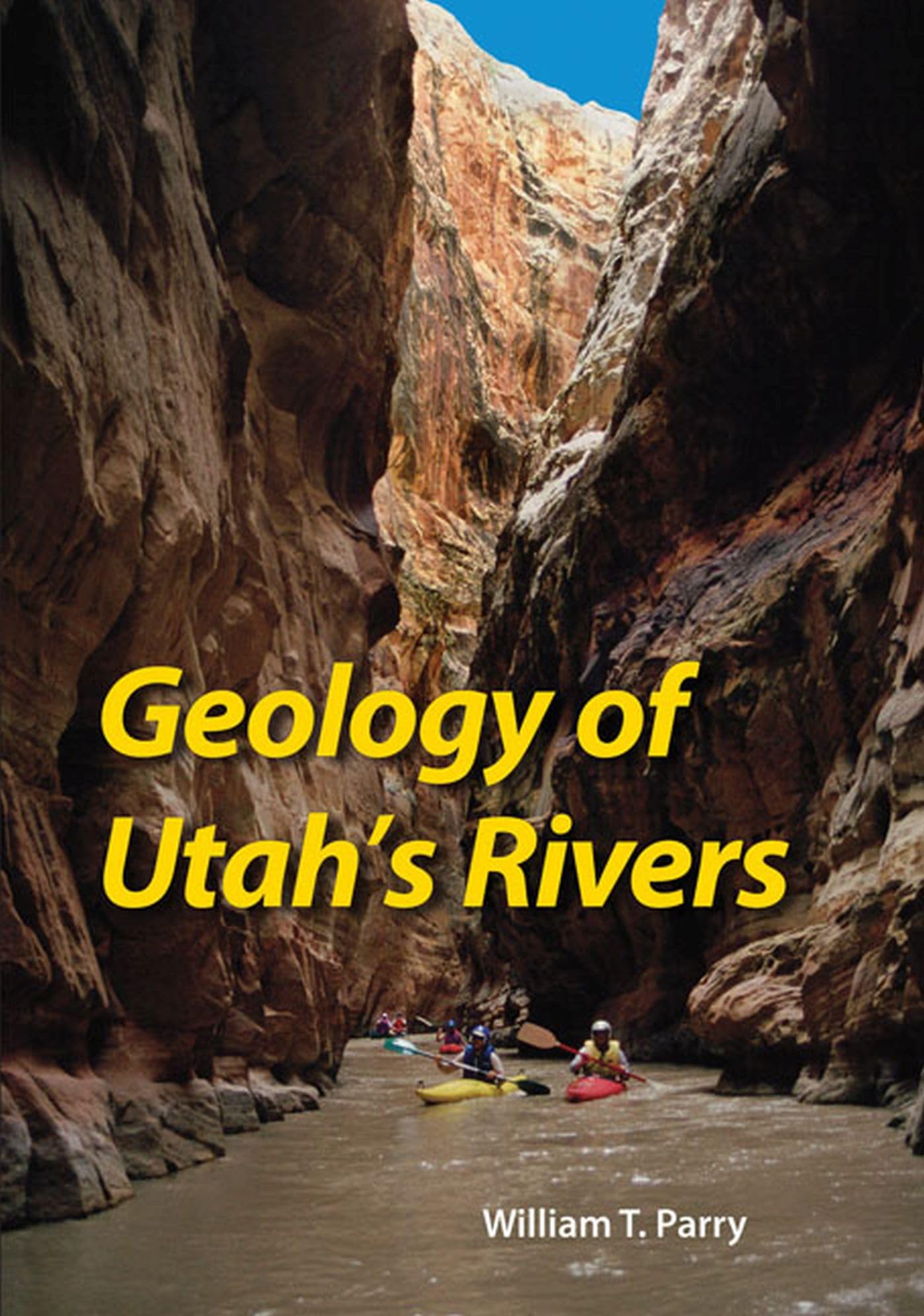 Geology Of Utah'S Rivers,Used