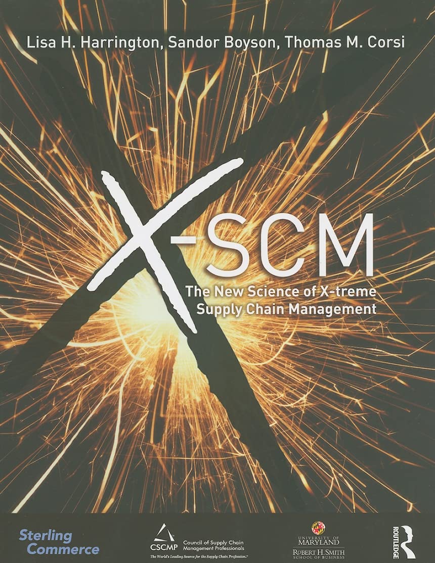 Xscm The New Science Of Xtreme Supply Chain Management