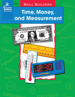 Carson Dellosa  Time, Money, and Measurement Resource Workbook  1st2nd Grade, 128pgs (Skill Builders),Used
