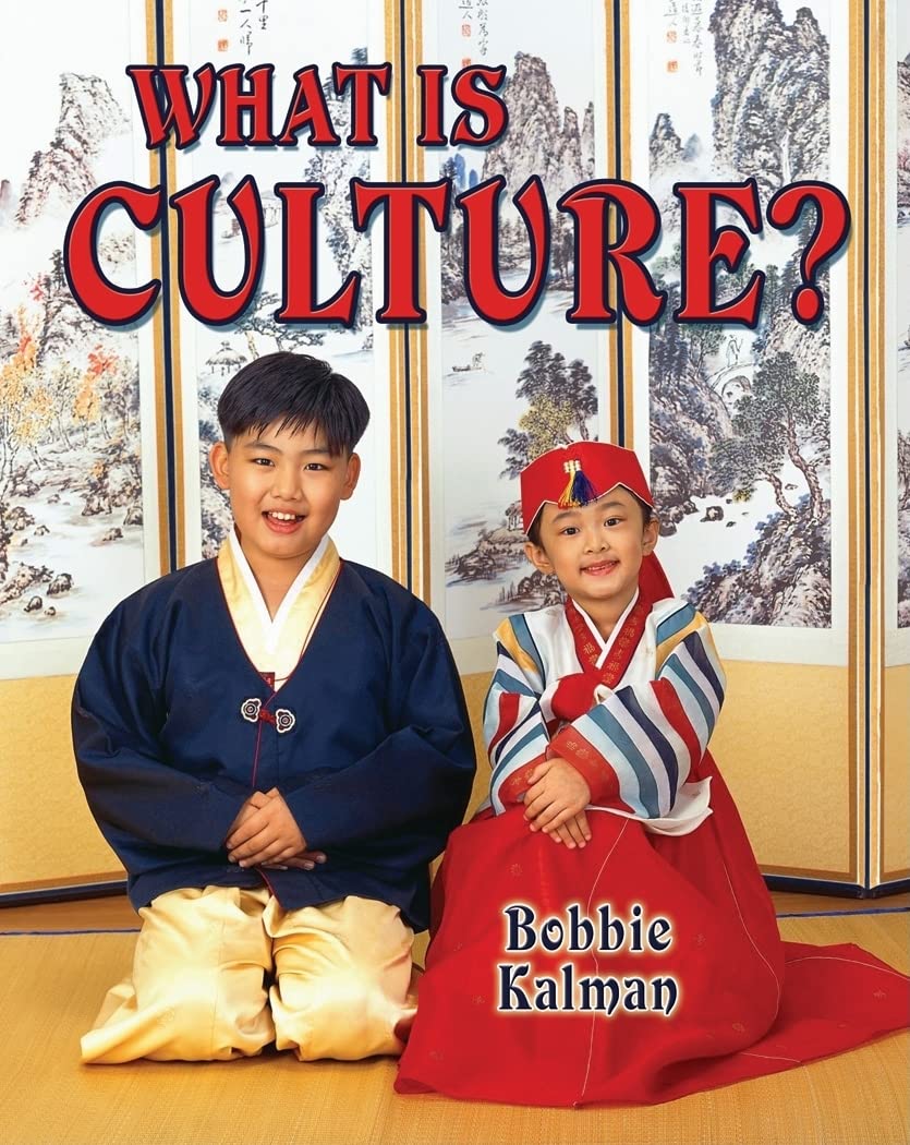 What is Culture? (Our Multicultural World),New