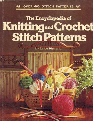 The Encyclopedia Of Knitting And Crochet Stitch Patterns,Used