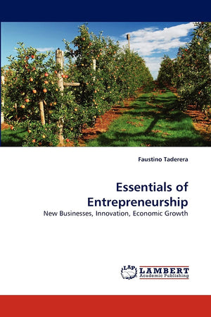 Essentials of Entrepreneurship: New Businesses, Innovation, Economic Growth,Used
