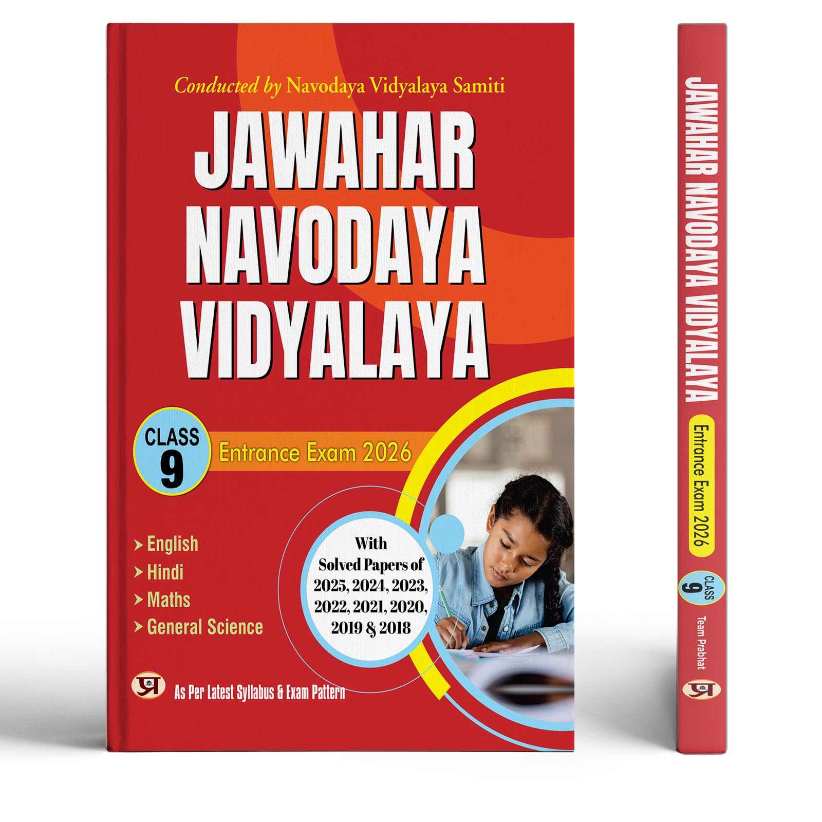 Jnv Class 9 Exam Guide 2026 - Jawahar Navodaya Vidyalaya Class 9 Guide 9 Years Solved Papers 2600+ Questions Include Practice Sets (2018-2023) English Edition 2025