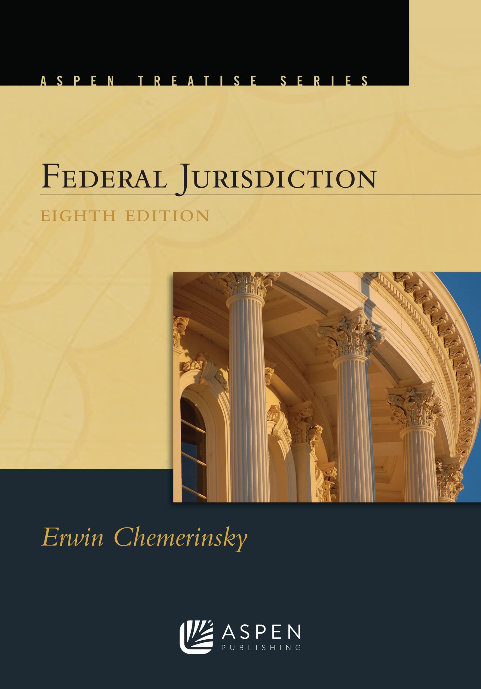 Aspen Treatise for Federal Jurisdiction,Used