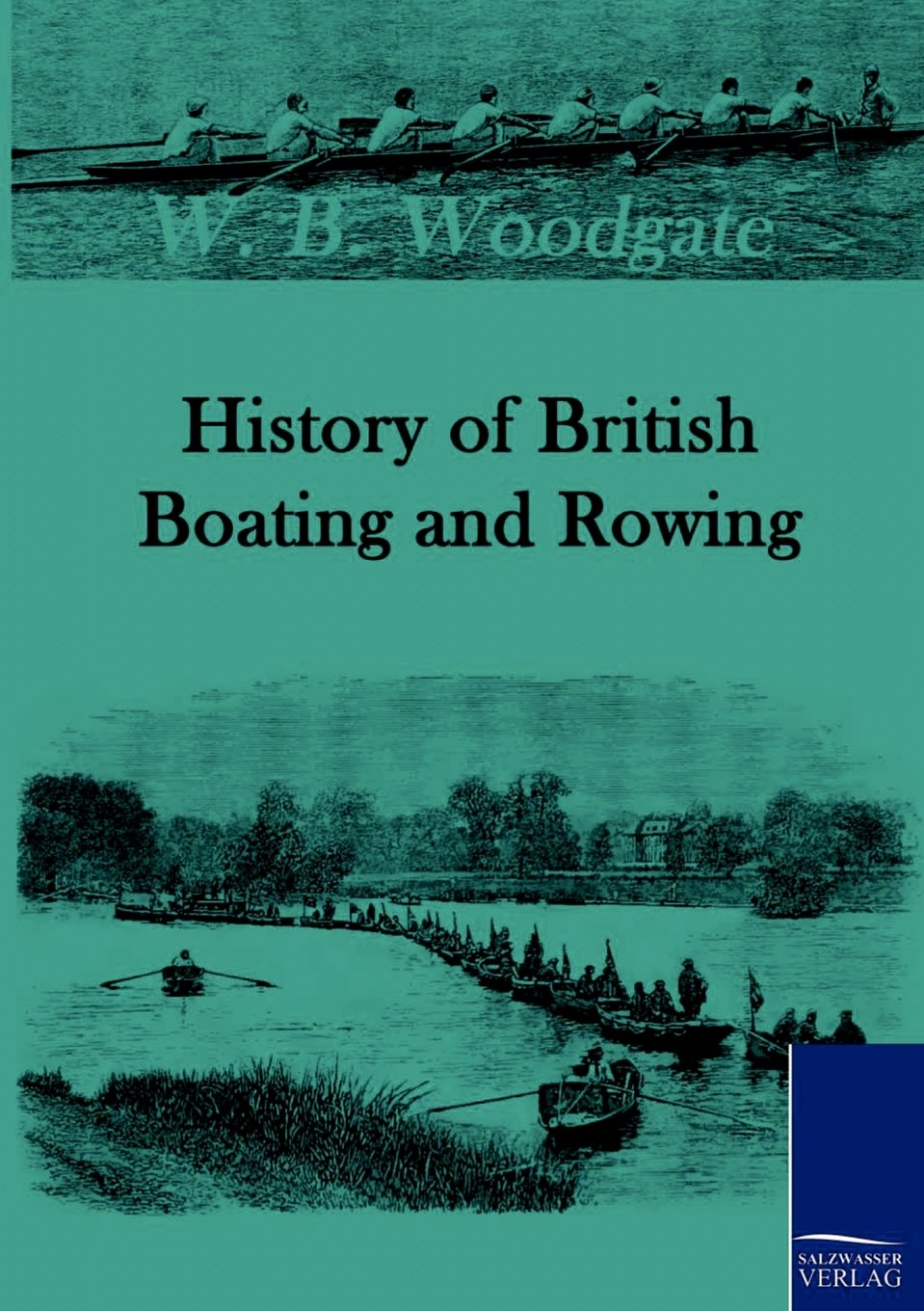 History of British Boating and Rowing,Used