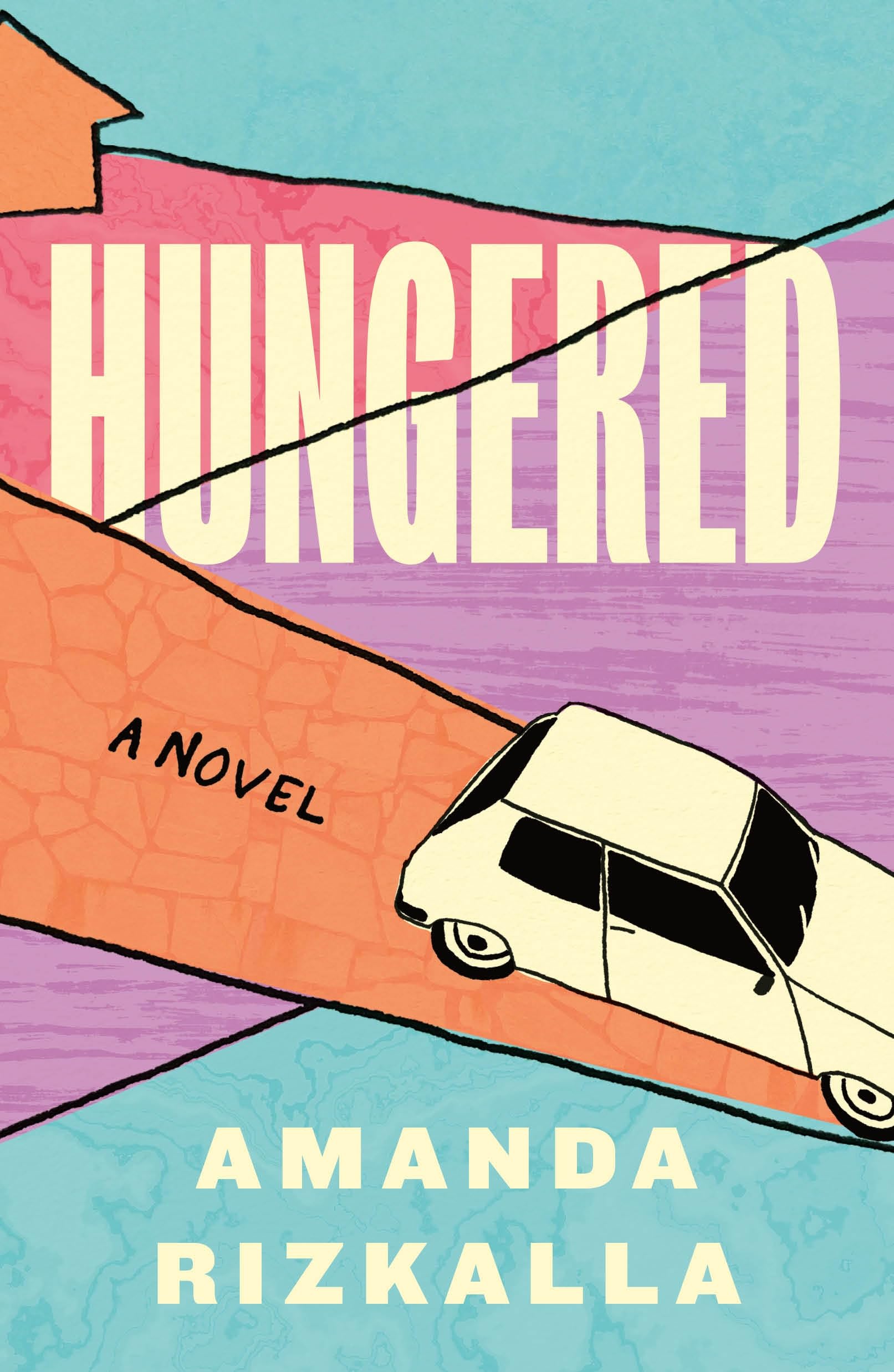 Hungered: A Novel