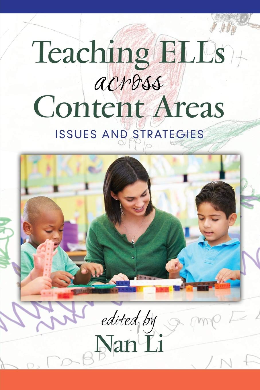 Teaching ELLs Across Content Areas: Issues and Strategies (NA),Used