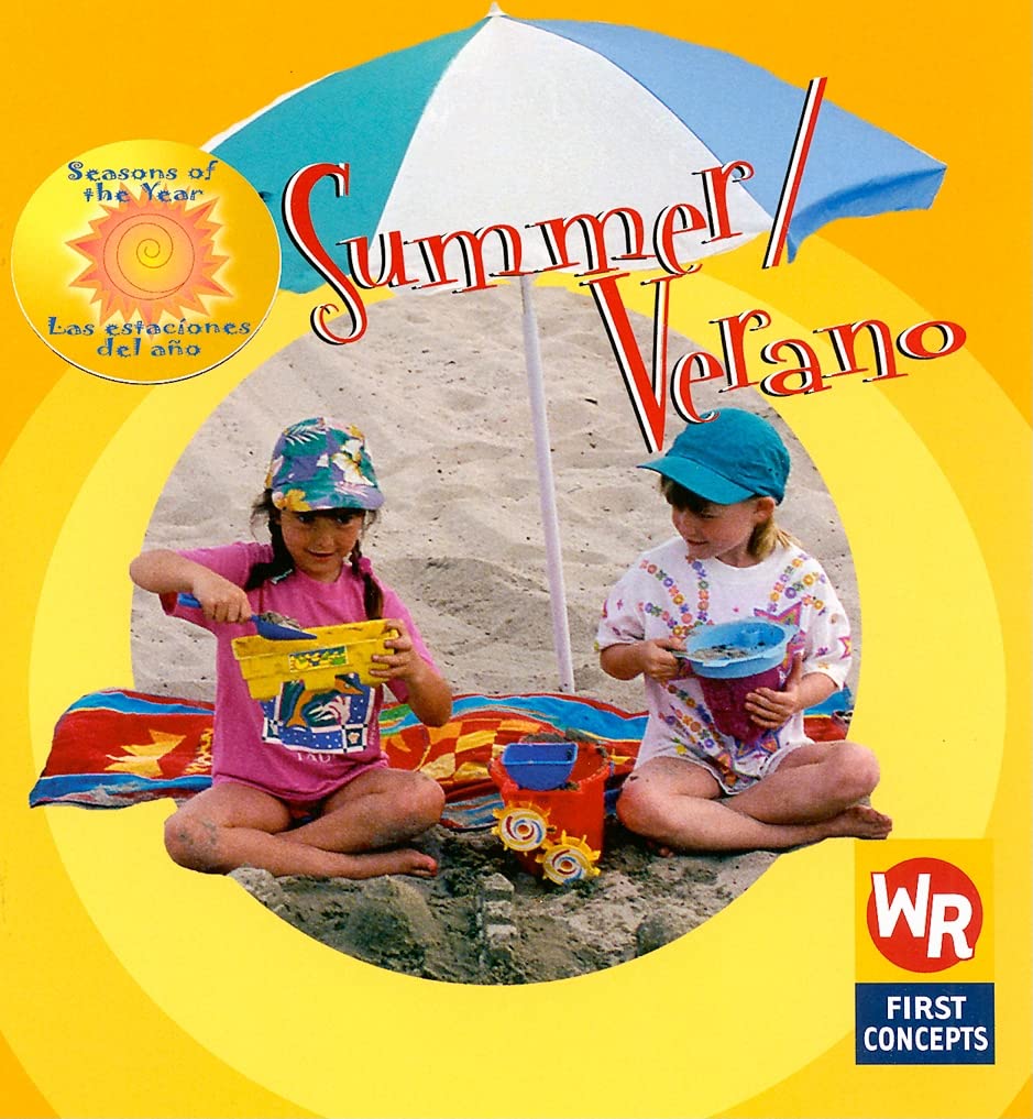 Summer/verano (Seasons of the Year/las Estaciones Del Ano) (English and Spanish Edition),Used