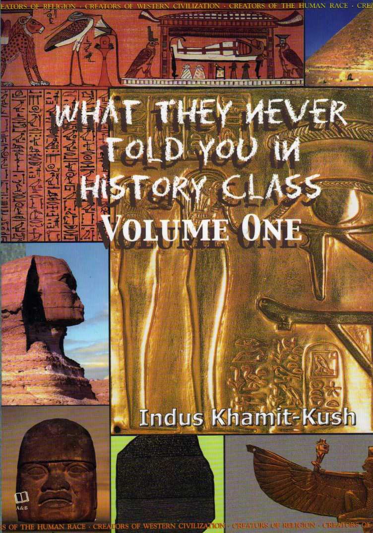 What They Never Told You in History Class, Vol.1,New