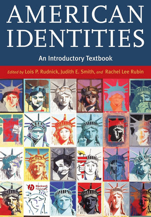 American Identities: An Introductory Textbook,Used