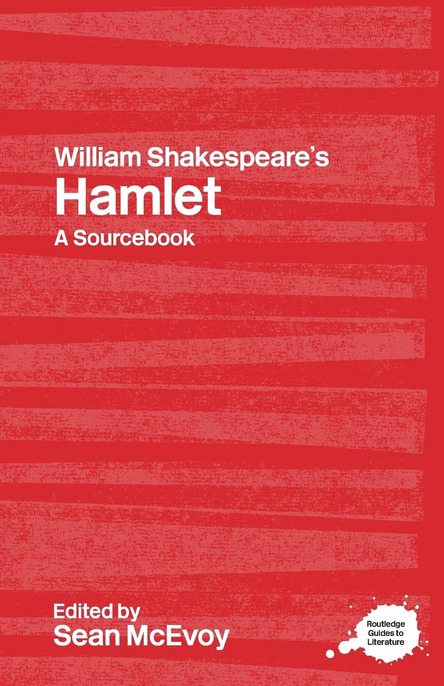 William Shakespeare'S Hamlet (Routledge Guides To Literature),Used