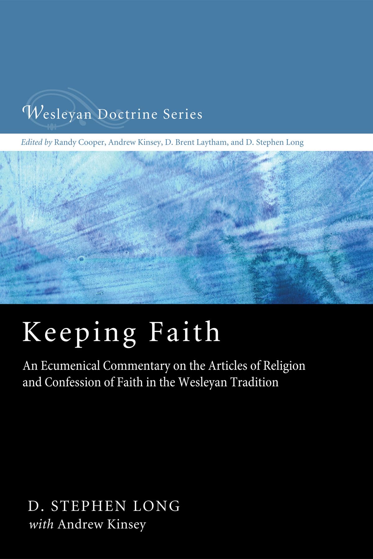 Keeping Faith (Wesleyan Doctrine),Used